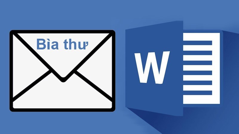 Hướng Dẫn Cách In Phong Bì Trong Microsoft Word