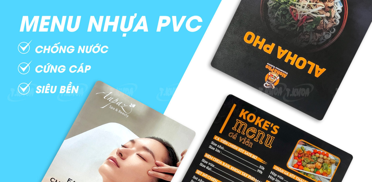 Dịch vụ in menu nhựa giá rẻ hàng đầu, đáp ứng nhu cầu của khách hàng trên toàn quốc, đặc biệt là tại hai thị trường lớn Hà Nội và TPHCM